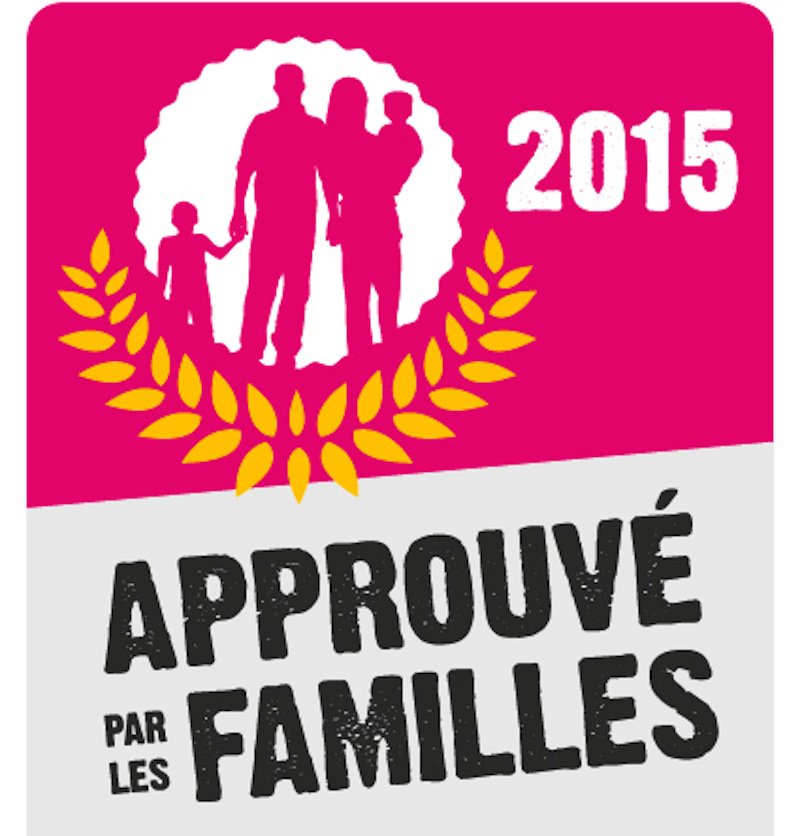 And the 2015 laureates of the label Approved by Families are ...