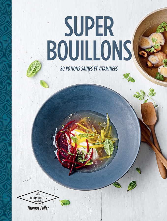 Virginie Garnier / Sophie Dupuis-Gaulier / Thomas Feller / Hachette Cuisine
